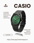 Montre Casio cadran vert bracelet acier noir